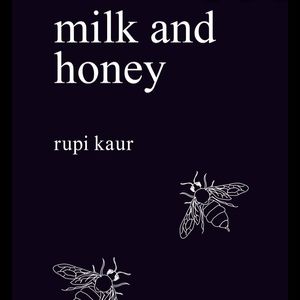 “Milk and Honey Book” by Rupi Kaur